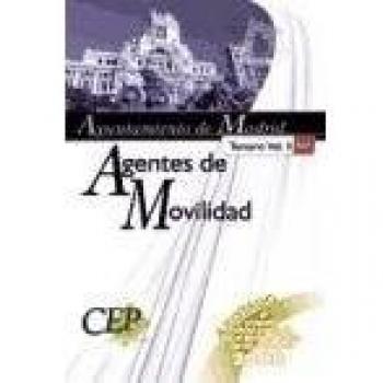 Temario Vol. II. Oposiciones Agentes de Movilidad del Ayuntamiento de Madrid