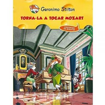 Torna-la a tocar, Mozart!: Històries de bigotis