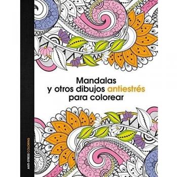 Mandalas y otros dibujos antiestrés para colorear