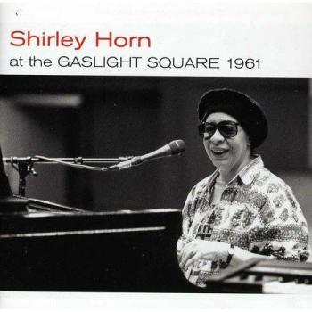 At The Gaslight Square 1961 + Loads Of Love - Shirley Horn