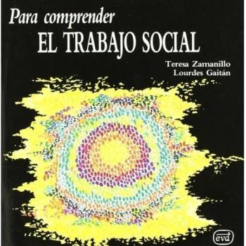 para Comprender El Trabajo Social