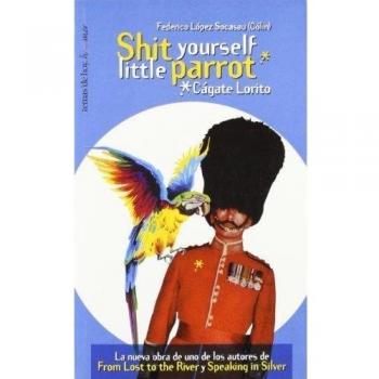 Shit yourself little parrot