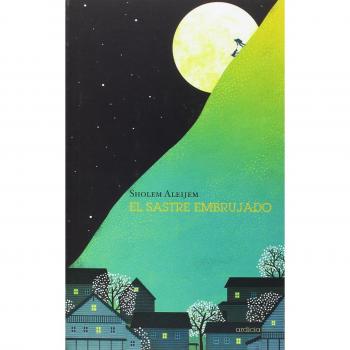El sastre embrujado - Aleijem, Sholem