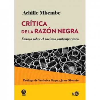 Crítica de la razón negra: Ensayo sobre el racismo contemporáneo: 2006