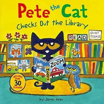 Pete the Cat Checks Out the Library