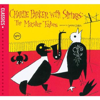 Charlie Parker with Strings - Master Takes Vinyl LP