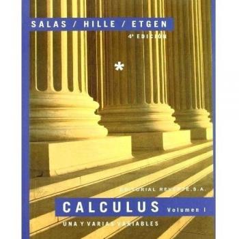 Calculus Una y varias variables 4a. ed. Vol. I