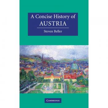 A Concise History of Austria by Steven Beller