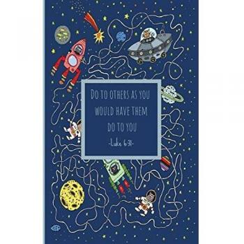 Do to others as you would have them do to you. Luke 6:31: Prayer Book for Children to Write In - Bible Verses - Christian Reflection Notebook