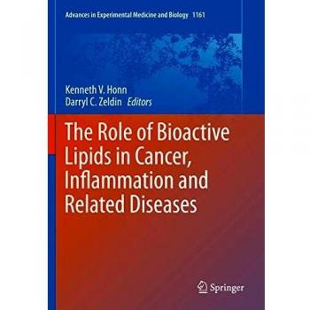 The Role of Bioactive Lipids in Cancer, Inflammation and Related Diseases: 1161