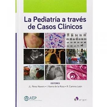 La pediatría a través de casos clínicos