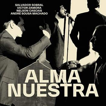 Salvador Sobral - Alma Nuestra