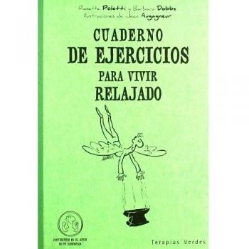 Cuaderno De Ejercicios Para Vivir Relajado