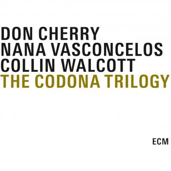 The Codona Trilogy - CHERRY, DON