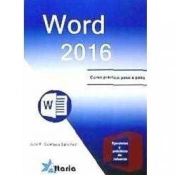 Word 2016: Curso práctico paso a paso