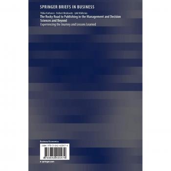 The Rocky Road to Publishing in the Management and Decision Sciences and Beyond: Experiencing the Journey and Lessons Learned