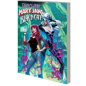 Mary Jane & Black Cat: Dark Web Graphic Novel
