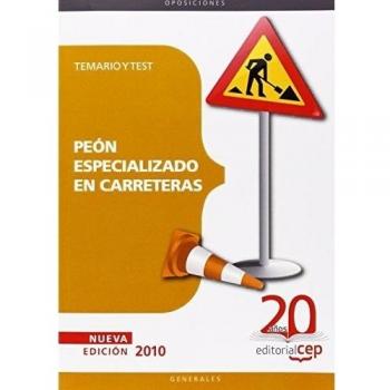 Peón Especializado en Carreteras. Temario y Test
