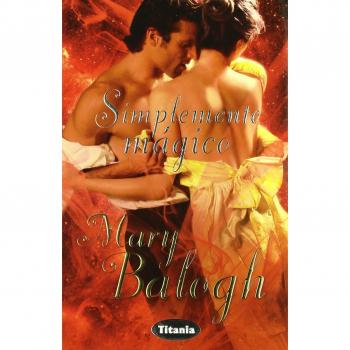 Simplemente mágico - Mary Balogh