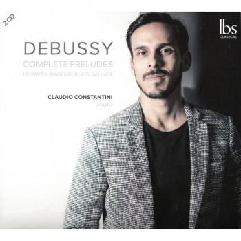 DEBUSSY: Complete Preludes - Claudio Constantini