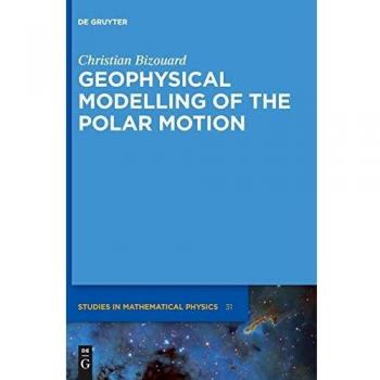 Geophysical Modelling of the Polar Motion