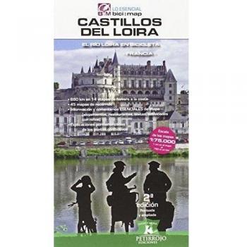 Castillos Del Loira. El Río Loira En Bicicleta - 2ª Edición