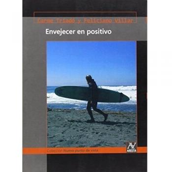 ENVEJECER EN POSITIVO