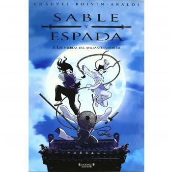 LAS NIEBLAS DEL ANCIANO INMORTAL: SERIE: SABLE Y ESPADA Nº 3: 00000