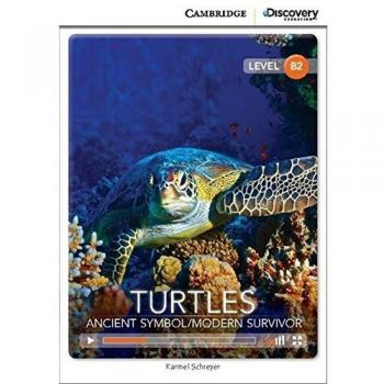 Turtles: Ancient Symbol/Modern Survivor Upper Intermediate Book with Online Access