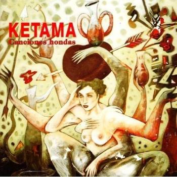 Canciones Hondas - Ketama