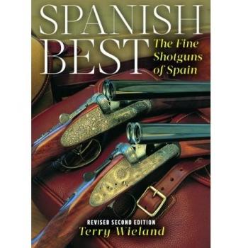 Spanish Best: The Fine Shotguns of Spain