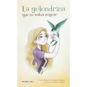 La Golondrina Que No Sabía Migrar