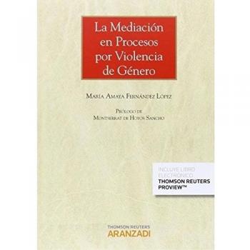 La mediación en procesos por violencia de género: 788
