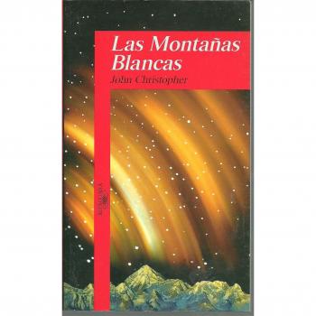 (1) montañas blancas, las (Alfaguara 14 Años (zaharra)