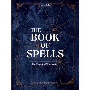 The Book of Spells: Magick for Young Witches