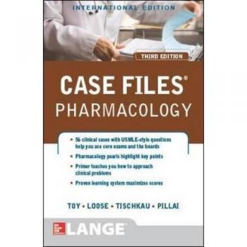 Case Files Pharmacology, 3/e