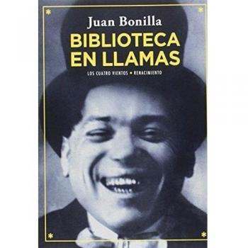 Biblioteca en llamas - Juan Bonilla
