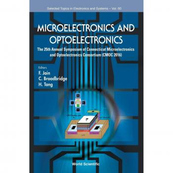 Simposio Anual de Microelectrónica y Optoelectrónica: 25ª Edición del Consorcio de Microelectrónica y Optoelectrónica de Connecticut (Cmoc 2016)
