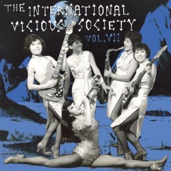 The International Vicious Society, Vol.7 [Vinilo]