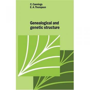 Estructura Genética Genealógica (Estudios de Cambridge en Biología Matemática, Volumen 3)