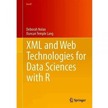 R Data Science with XML and Web Technologies Guide