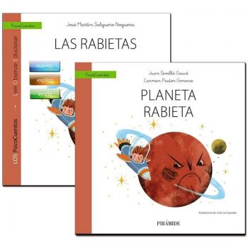 Guía: Las rabietas + Cuento: Planeta Rabieta - Salguero Noguera, José Martín; Pastor Gimeno, Carmen; Sevillá Gascó, Juan