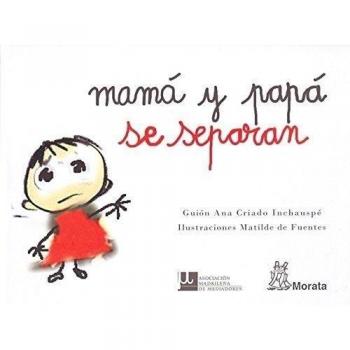 Mamá y papá se separan