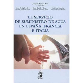 EL SERVICIO DE SUMINISTRO DE AGUA EN ESPAÑA, FRANCIA E ITALIA