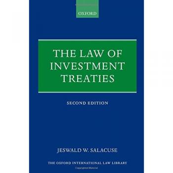 The Law of Investment Treaties