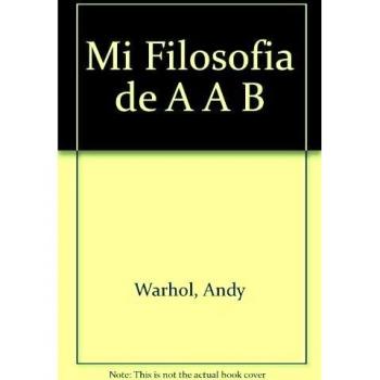 Mi filosofía de A a B y de B a A