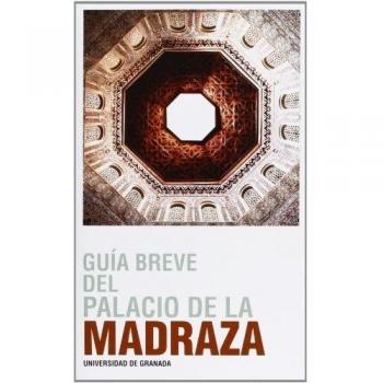 Guía Breve Del Palacio De La Madraza