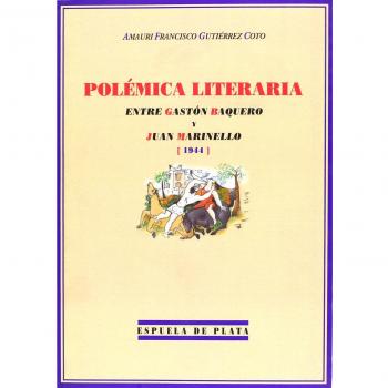 Polémica Literaria Entre Gastón Baquero Y Juan Marinello