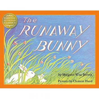 El Conejito Escapista: Un hermoso libro ilustrado clásico para niños de Margaret Wise Brown (Clásicos Esenciales de Libros Ilustrados)