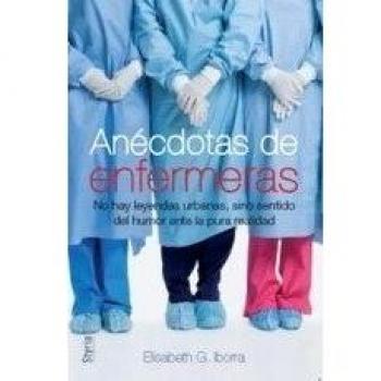 Anecdotas De Enfermeras